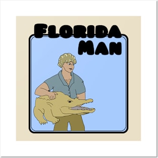 Florida Man Posters and Art